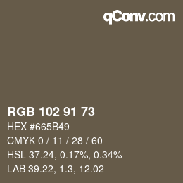 Color code: RGB 102 91 73 | qconv.com