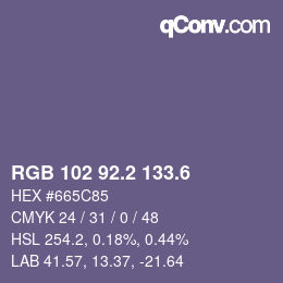 カラーコード: RGB 102 92.2 133.6 | qconv.com