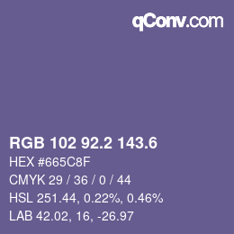 カラーコード: RGB 102 92.2 143.6 | qconv.com