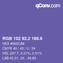 カラーコード: RGB 102 92.2 168.6 | qconv.com