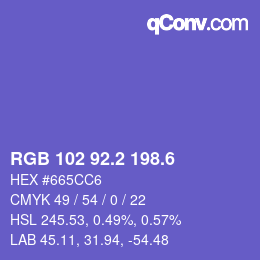 カラーコード: RGB 102 92.2 198.6 | qconv.com