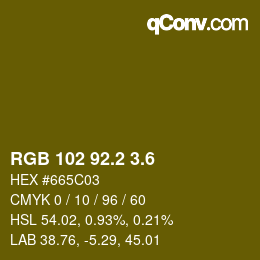 カラーコード: RGB 102 92.2 3.6 | qconv.com