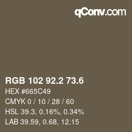 カラーコード: RGB 102 92.2 73.6 | qconv.com