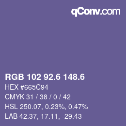 カラーコード: RGB 102 92.6 148.6 | qconv.com