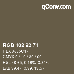カラーコード: RGB 102 92 71 | qconv.com