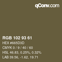 颜色代码: RGB 102 93 61 | qconv.com