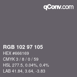 Color code: RGB 102 97 105 | qconv.com