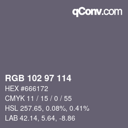 カラーコード: RGB 102 97 114 | qconv.com