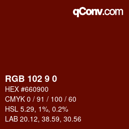 カラーコード: RGB 102 9 0 | qconv.com