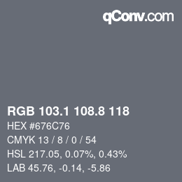 Farbcode: RGB 103.1 108.8 118 | qconv.com