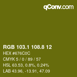 カラーコード: RGB 103.1 108.8 12 | qconv.com
