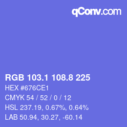 カラーコード: RGB 103.1 108.8 225 | qconv.com