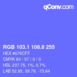 カラーコード: RGB 103.1 108.8 255 | qconv.com