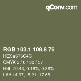 カラーコード: RGB 103.1 108.8 76 | qconv.com