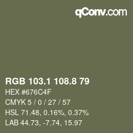 カラーコード: RGB 103.1 108.8 79 | qconv.com