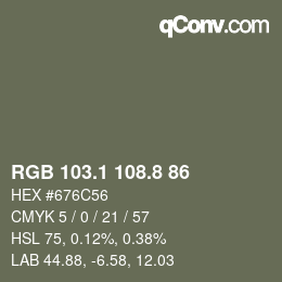 カラーコード: RGB 103.1 108.8 86 | qconv.com