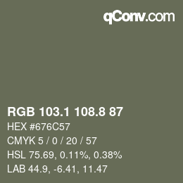 カラーコード: RGB 103.1 108.8 87 | qconv.com