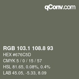 カラーコード: RGB 103.1 108.8 93 | qconv.com