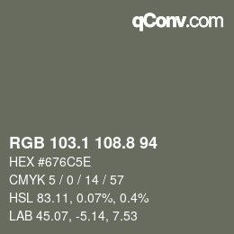カラーコード: RGB 103.1 108.8 94 | qconv.com