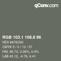 カラーコード: RGB 103.1 108.8 96 | qconv.com