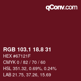 カラーコード: RGB 103.1 18.8 31 | qconv.com