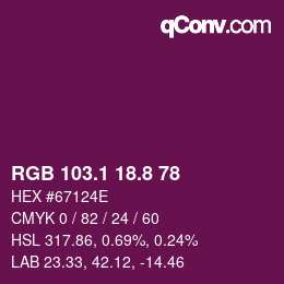 カラーコード: RGB 103.1 18.8 78 | qconv.com