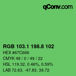 カラーコード: RGB 103.1 198.8 102 | qconv.com