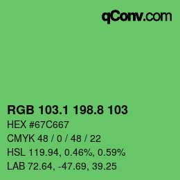 カラーコード: RGB 103.1 198.8 103 | qconv.com