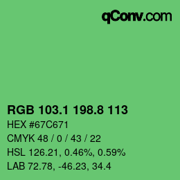 カラーコード: RGB 103.1 198.8 113 | qconv.com
