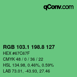 カラーコード: RGB 103.1 198.8 127 | qconv.com