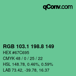 カラーコード: RGB 103.1 198.8 149 | qconv.com
