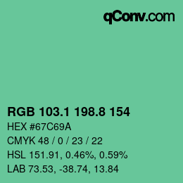 カラーコード: RGB 103.1 198.8 154 | qconv.com