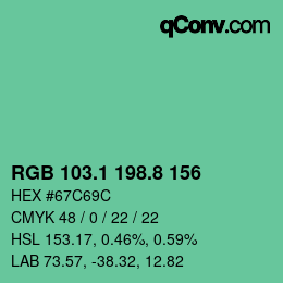 カラーコード: RGB 103.1 198.8 156 | qconv.com