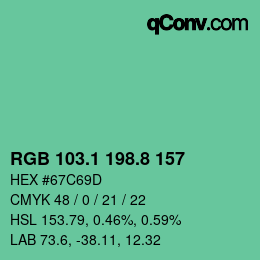 カラーコード: RGB 103.1 198.8 157 | qconv.com