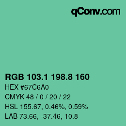カラーコード: RGB 103.1 198.8 160 | qconv.com