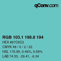 カラーコード: RGB 103.1 198.8 194 | qconv.com