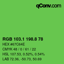 カラーコード: RGB 103.1 198.8 78 | qconv.com