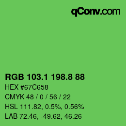 カラーコード: RGB 103.1 198.8 88 | qconv.com