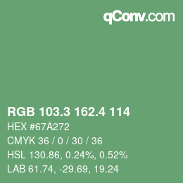 カラーコード: RGB 103.3 162.4 114 | qconv.com