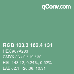カラーコード: RGB 103.3 162.4 131 | qconv.com