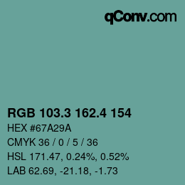 カラーコード: RGB 103.3 162.4 154 | qconv.com