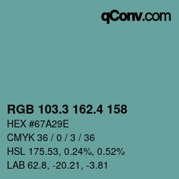 カラーコード: RGB 103.3 162.4 158 | qconv.com
