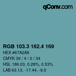 カラーコード: RGB 103.3 162.4 169 | qconv.com