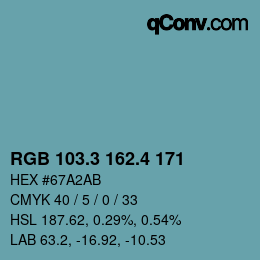 カラーコード: RGB 103.3 162.4 171 | qconv.com