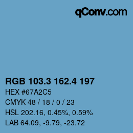 カラーコード: RGB 103.3 162.4 197 | qconv.com