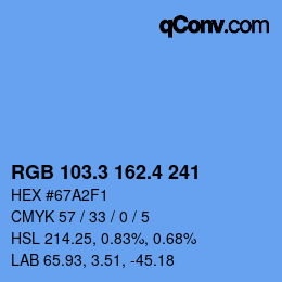 カラーコード: RGB 103.3 162.4 241 | qconv.com