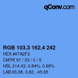 カラーコード: RGB 103.3 162.4 242 | qconv.com