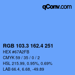 カラーコード: RGB 103.3 162.4 251 | qconv.com