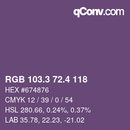 カラーコード: RGB 103.3 72.4 118 | qconv.com