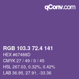 カラーコード: RGB 103.3 72.4 141 | qconv.com